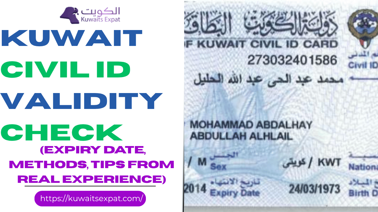 Kuwait Civil ID Validity Check 2026 (Expiry Date, Methods, Tips From Real Experience)