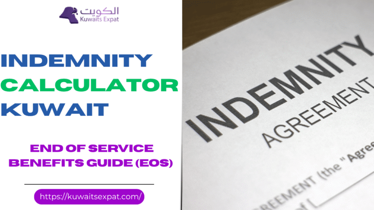 Indemnity Calculator Kuwait 2026: End of Service Benefits Guide (EOS)