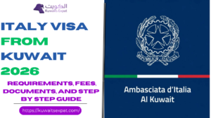 Italy Visa from Kuwait 2026: Requirements, Fees, Documents, and Step by Step Guide