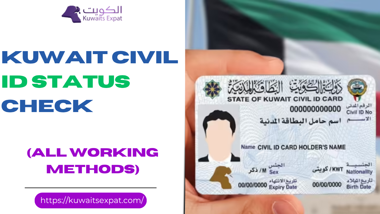 Kuwait Civil ID Status Check 2026 (All Working Methods)