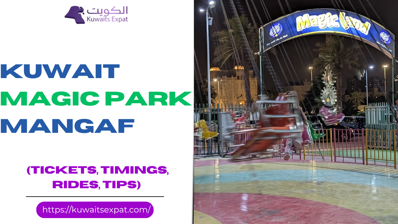Kuwait Magic Park Mangaf